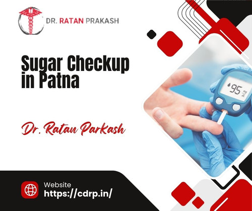 Sugar Checkup in Patna: Dr. Ratan Parkash.jpg