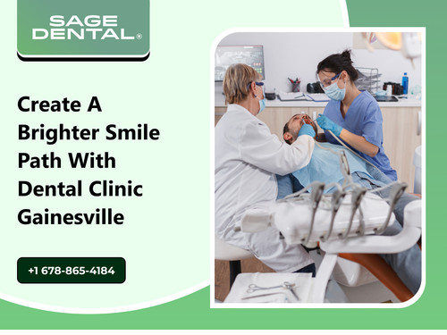 Create a Brighter Smile Path with Dental Clinic Gainesville.jpg