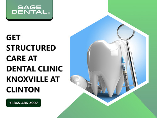 Get Structured Care at Dental Clinic Knoxville At Clinton.jpg