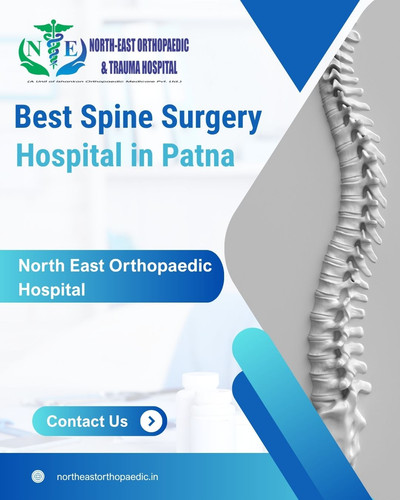 Best Spine Surgery Hospital in Patna- North East Orthopaedic Hospital.jpg