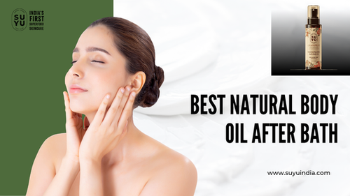 Best Natural Body Oil After Bath Glow.png