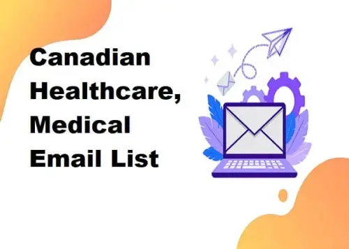 Canadian Healthcare Medical Email List.webp