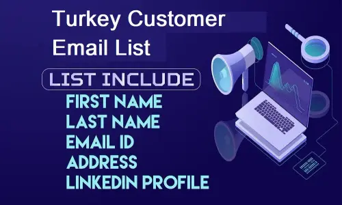 Turkey Customer Email List.webp