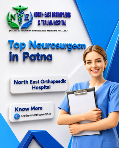 Top Neurosurgeon in Patna: North East Orthopaedic Hospital.png