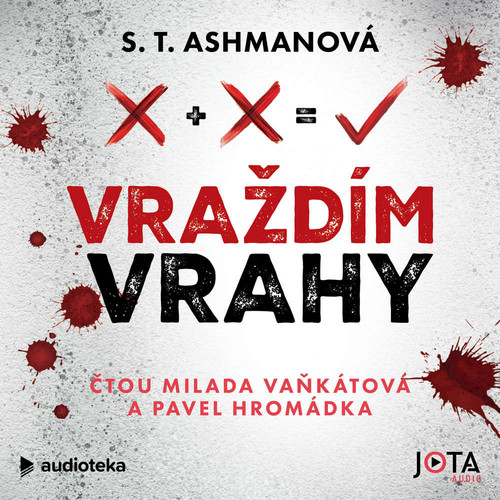 Audiokniha Vrazdim vrahy S T Ashman.jpg