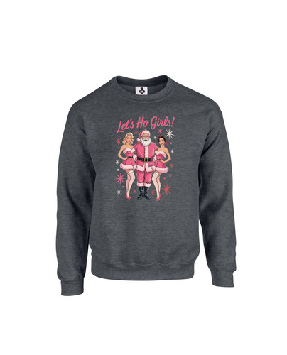 c652 lets ho girls+Sweat Dark Heather.jpg