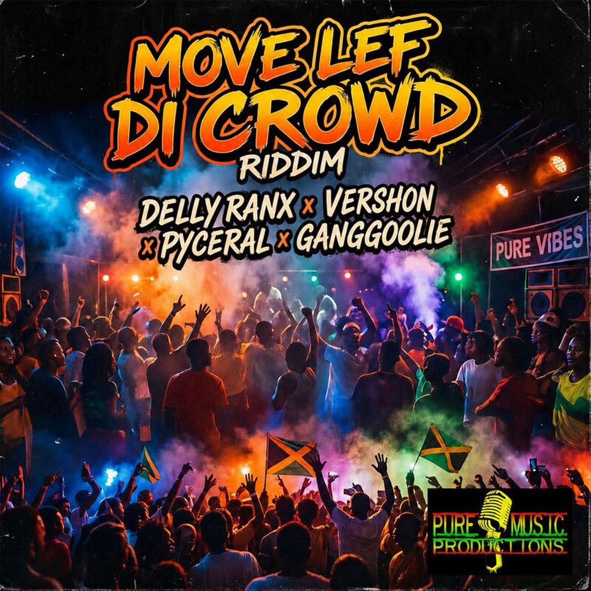 Move Lef Di Crowd Riddim (Pure Music) 2026