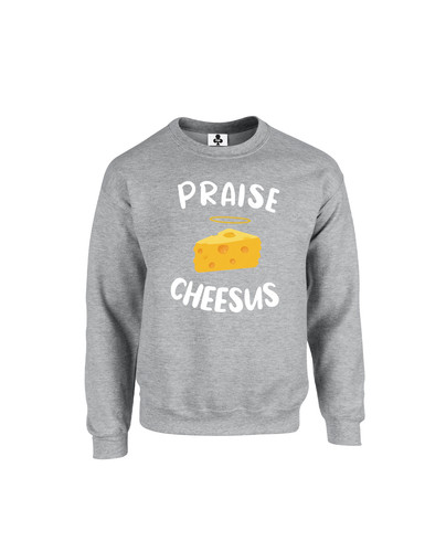 c644 praise cheesus+Sweat Heather.jpg