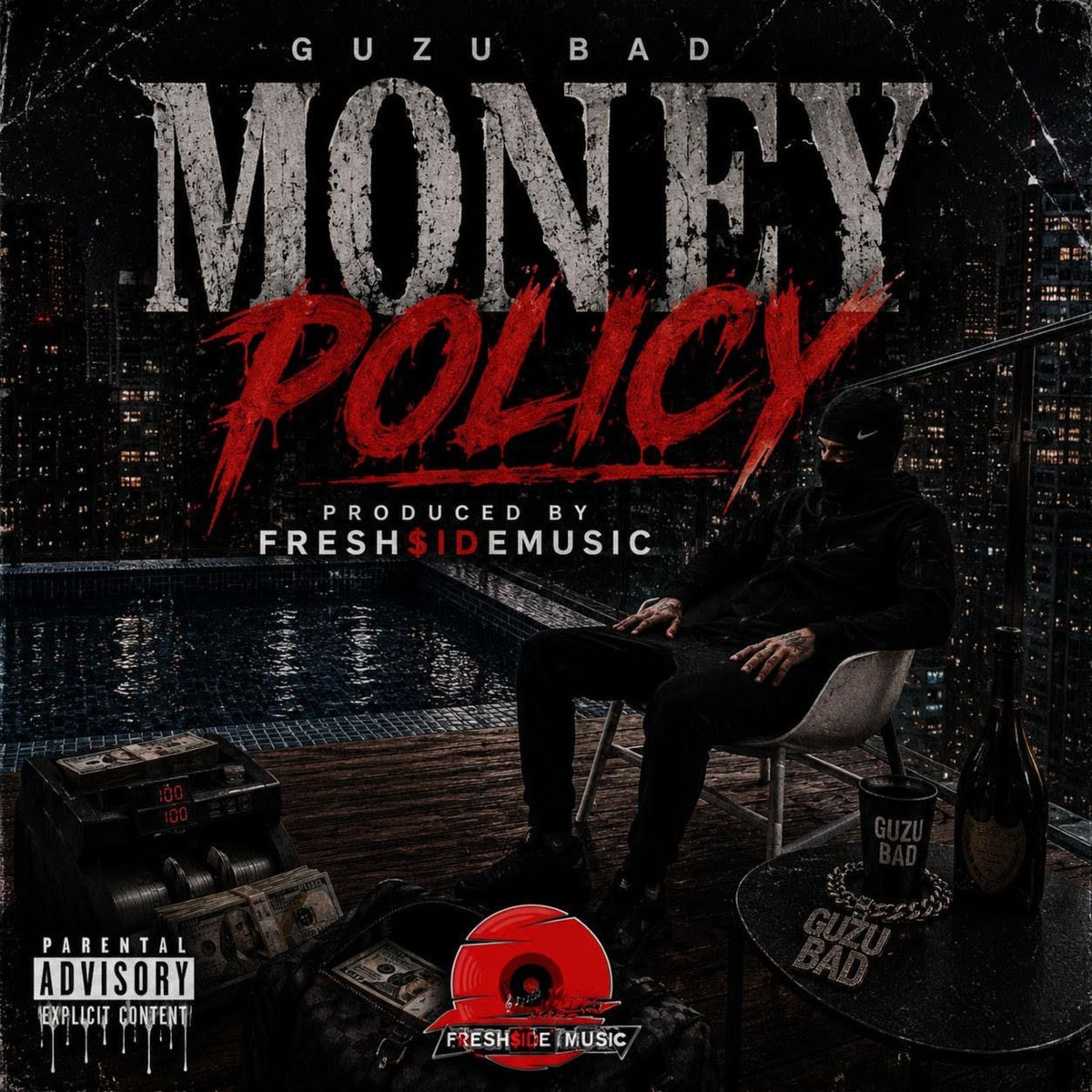 guzubad, FreshsideMusic - Money Policy