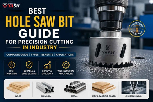 Top Hole Saw Bit for Industrial Precision Cutting Guide.jpg