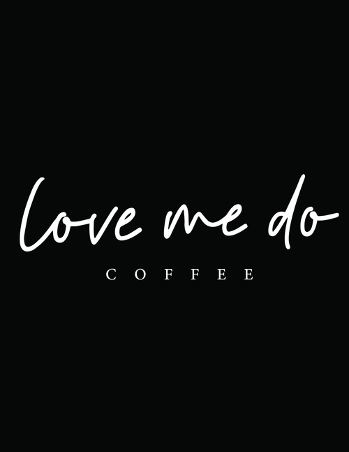 Love me do Coffee final logo [Recovered] 1 01.jpg