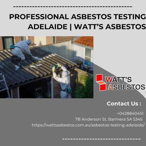 Professional Asbestos Testing Adelaide Watt’s Asbestos.jpg