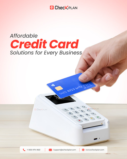 Affordable Credit Card Solutions for Every Business – eCheckplan!.jpg