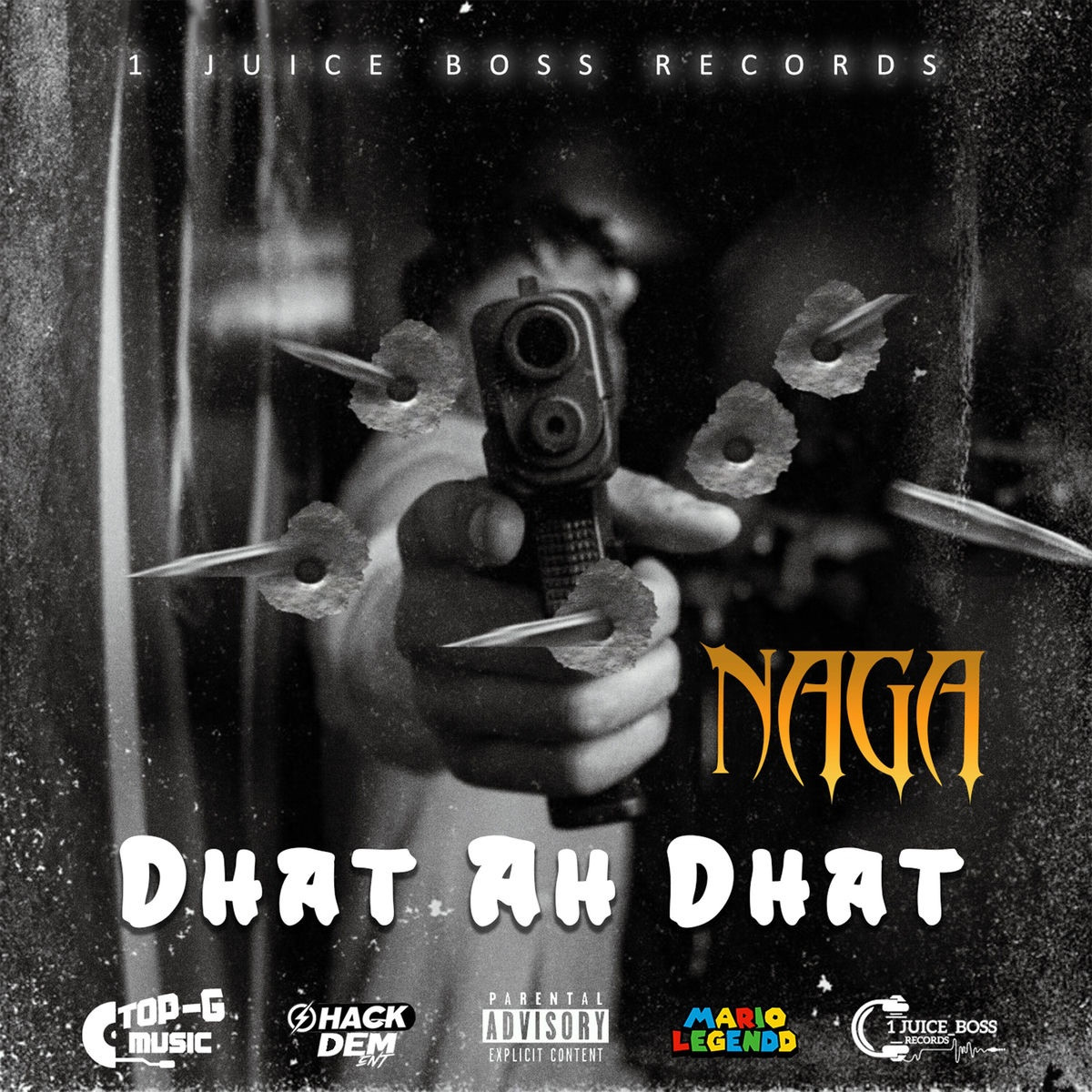 Naga, Shackdem Entertainment, MarioLegendd - Dhat Ah Dhat