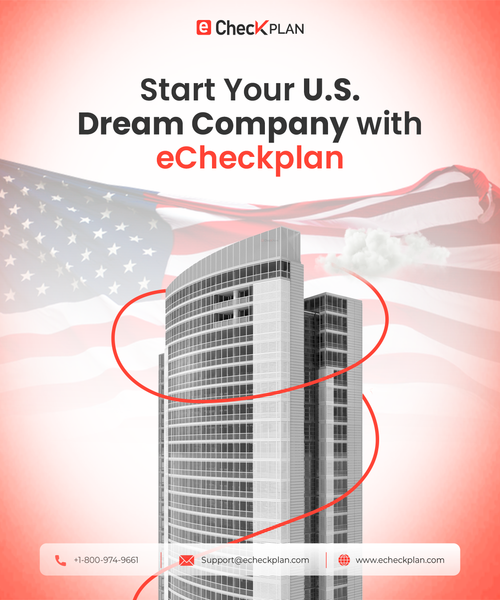 Start Your U.S. Dream Company with eCheckplan.png