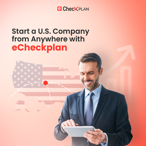 Start a U.S. Company from Anywhere with eCheckplan.png