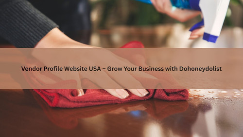 Vendor Profile Website USA – Grow Your Business with Dohoneydolist.jpg