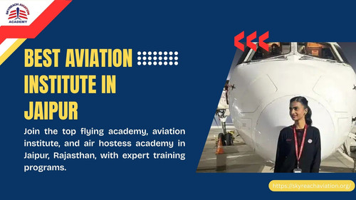 Best Aviation Institute In Jaipur - Skyreach Aviation Academy.jpg