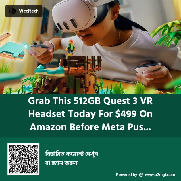 Grab the 512GB Meta Quest 3 (512GB) for $499 Before Prices Increase