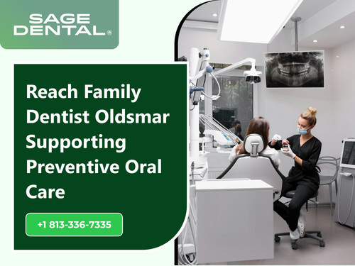 Reach Family Dentist Oldsmar Supporting Preventive Oral Care.jpg