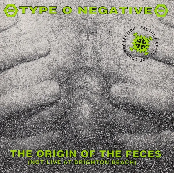 Cover The Origin of the Feces (Not Live at Brighton Beach)
