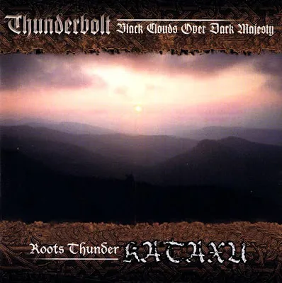 Cover Black Clouds over Dark Majesty / Roots Thunder