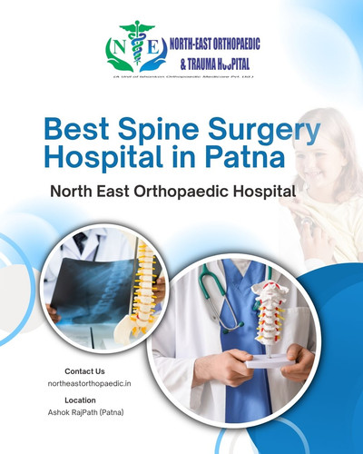 Best Spine Surgery Hospital in Patna- North East Orthopaedic Hospital.jpg