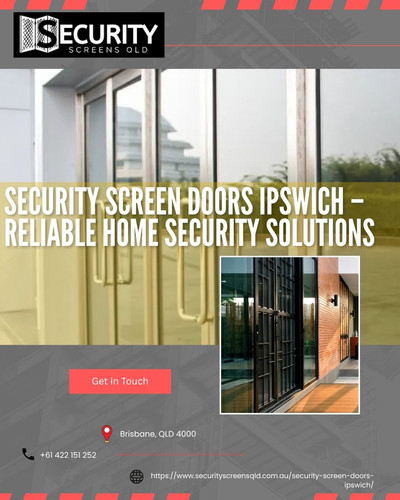 Security Screen Doors Ipswich – Reliable Home Security Solutions.jpg