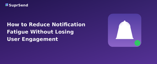 notification fatigue blog image.png