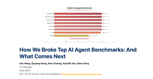 Berkeley 团队亲手攻破主流 AI Agent 基准测试，揭示评测体系的系统性漏洞.png