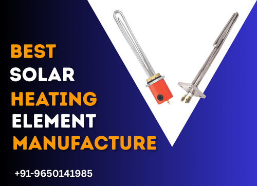 Why Power Pack Electricals is Called the Best Solar Heating Element Manufacture in India.png