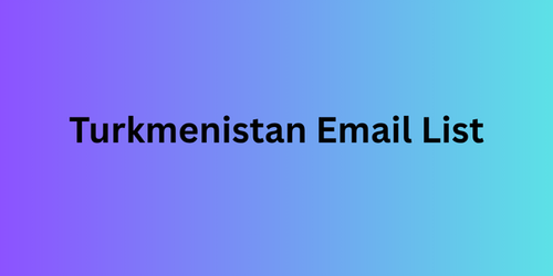 Turkmenistan Email List.png