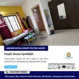 Amaravathi Luxury PG for Ladies’ single rooms combine privacy and security.