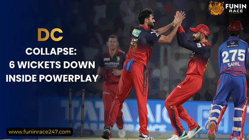 DC Collapse Shocker: 6 Wickets Down in Powerplay | Funinrace247.png