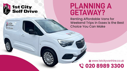 Renting Affordable Vans for Weekend Trips in Essex is the Best Choice You Can Make.jpg