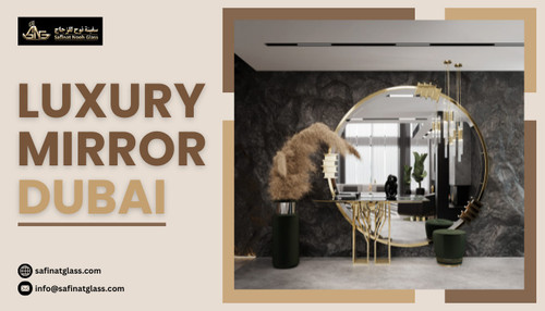 Luxury Mirror Dubai.jpg