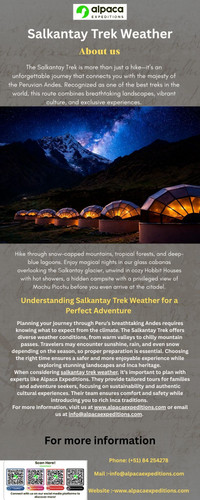 Understanding Salkantay Trek Weather for a Perfect Adventure.jpg
