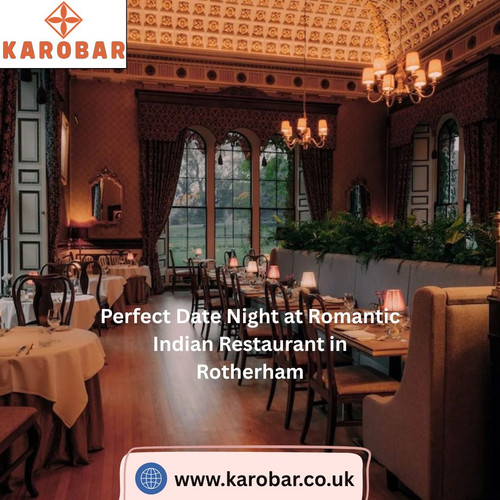 Perfect Date Night at Romantic Indian Restaurant in Rotherham.jpg