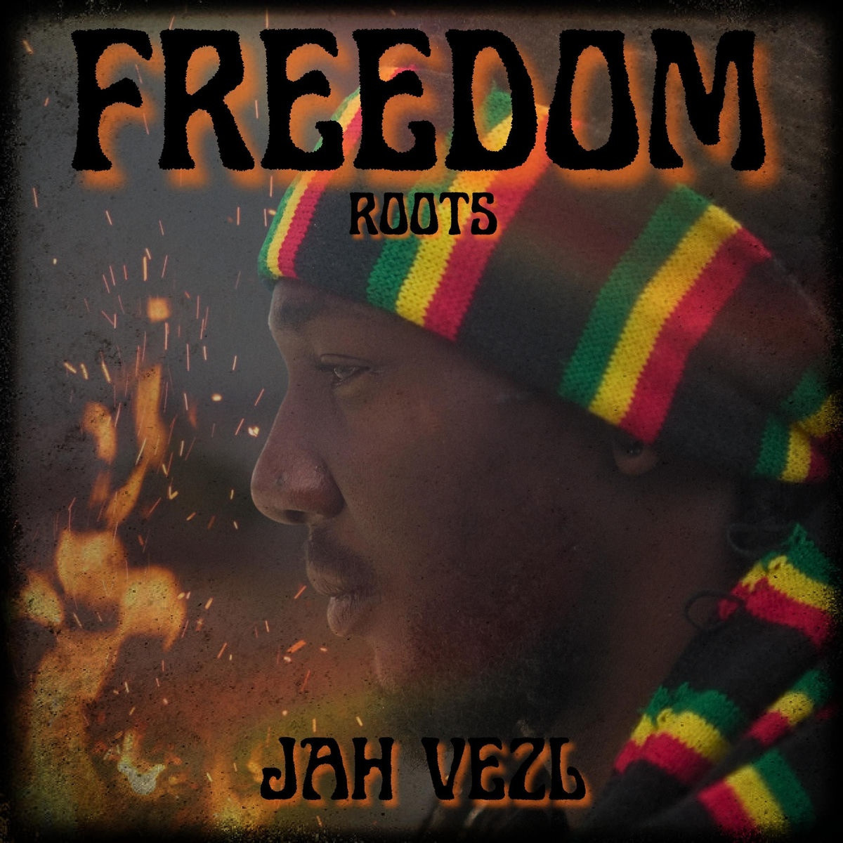 Jah Vezl - Freedom (Roots)