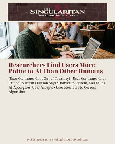 Researchers Find Users More Polite to AI Than Othe 01.png