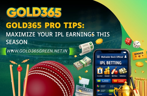 Gold365 Pro Tips Maximize Your IPL Earnings This Season.jpg