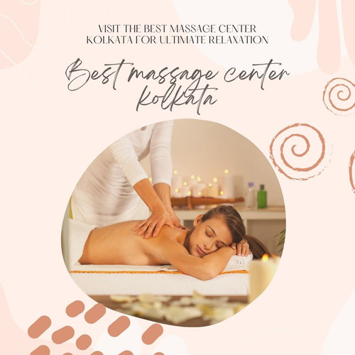 Best massage center kolkata(image).jpg