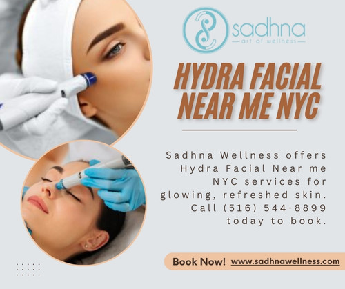 Hydra Facial Near me NYC  - Sadhna Wellness.jpg
