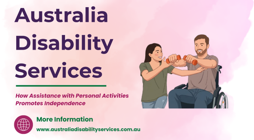 How Assistance with Personal Activities Promotes Independence.png