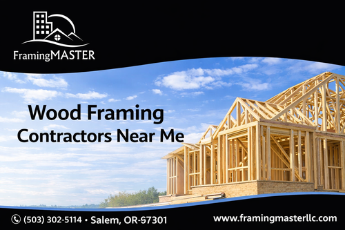 Wood Framing Contractors Near Me.png