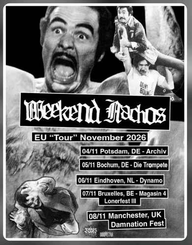 07 11 weekendnachos2004 in Brussels at magasin4.be Support announced pretty soon. (1).png