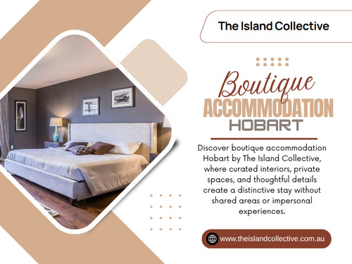 Today’s travelers are no longer satisfied with just a place to sleep; they seek meaningful, personalized experiences that add value to their journey. This shift in preference has led to the growing popularity of Hobart Boutique Accommodation, where comfort meets character and every stay feels unique.

The Island Collective

Location: Hobart, Tasmania, 7000 Australia
Phone: +61400101466

Read Our Blogs:
https://tinyurl.com/2bpgbmp5
https://is.gd/xAmMUn
https://v.gd/VLHwWm

More Links:
https://v.gd/XvKVWj
https://tinyurl.com/2b7yuf5e
https://is.gd/s65P6p