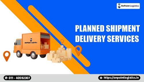 PLANNED SHIPMENT DELIVERY SERVICES.jpg