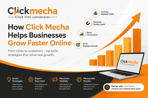 How Click Mecha Digital Marketing Agency in Delhi, Helps Businesses Grow Faster Online.jpg