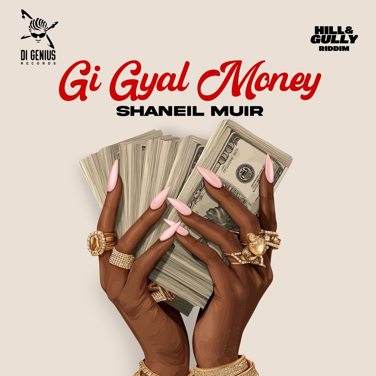 Shaneil Muir - Gi Gyal Money (Raw&amp;Clean) (Hill &amp; Gully Riddim)